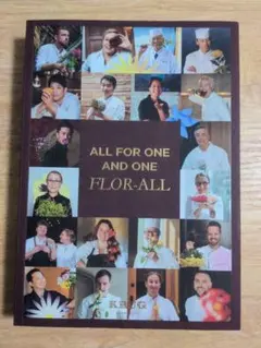 ALL FOR ONE AND ONE FLOR-ALL