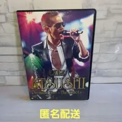 EXILE ATSUSHI/EXILE ATSUSHI Premium Liv…
