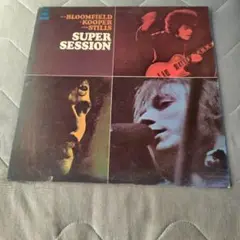 SUPER SESSION Bloomfield Kooper Stills