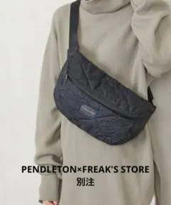 ☆彡PENDLETON×FREAK'S STORE別注キルティング ボディバッグ