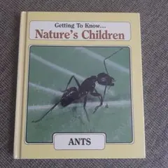 Nature's Children: ANTS & WEASELS 22