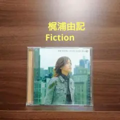 Fiction / 梶浦由記