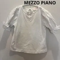 MEZZO PIANO 美品　110cm ホワイトトップス