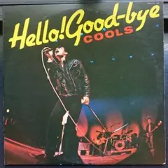 ★希少品★Hello! Good-bye COOLS 2枚組 CD★クールス ☆希少品☆Hello! Good-bye COOLS 2枚組 CD☆クールス COOLS