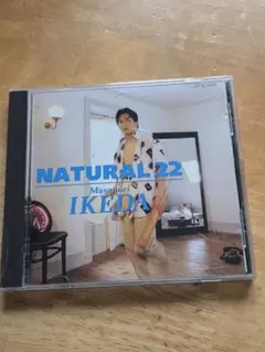池田政典 NATURAL 22 CD