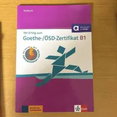 Mit Erfolg zum Goethe-/ÖSD-Zertifikat B1