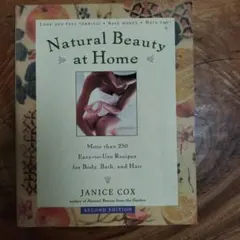 Natural Beauty at Home Janice Cox