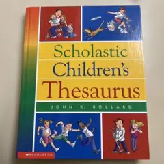 【新品未使用】Scholastic Children's Thesaurus