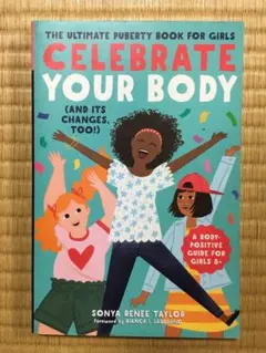 Celebrate Your Body (and its changes, to