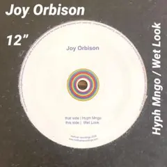 Joy Orbison – Hyph Mngo / Wet Look 12”