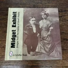 Midget Exhibit