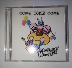 ★LAUGHIN' NOSE / COME COME COME★