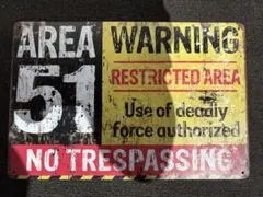 AREA 51 警告看板