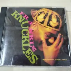 FRANKIE KNUCKLES Beyond The Mix