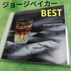 ジョージ・ベイカー 25 YEARS BEST