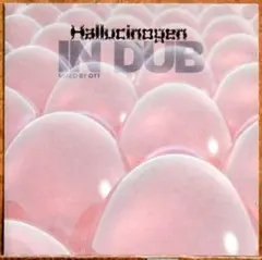 '02【CD】IN DUB mix by.OTT - Hallucinogen