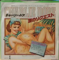 涙のリクエスト/CHARLIE DORE 7インチ