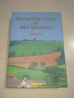 John Galsworthy -Caravan- 洋書