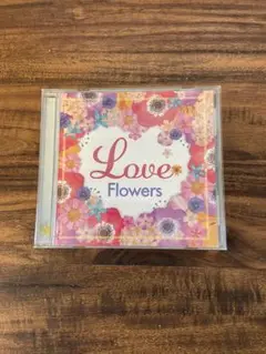 Love Flowers-幸せになれるラヴソング20-