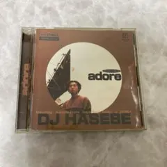 DJ HASEBE adore CD