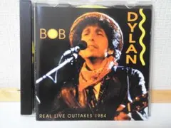 ボブ・ディラン　Real Live Outtakes 1984