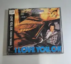 I LOVE YOU, OK 矢沢永吉