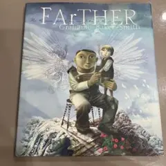 FArTHER / written by Grahame Baker-Smith