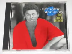 CD ジャーメイン・ジャクソン『ドント・テイク・イット・パーソナル』