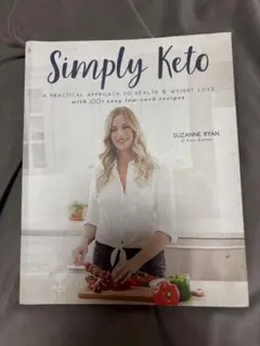 Simply Keto Suzanne Ryan 料理本 レシピ本