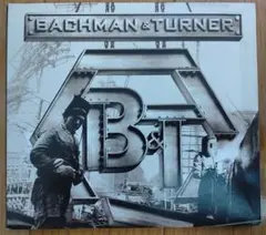 バックマン&ターナー Bachman & Turner デジパック仕様輸入盤CD