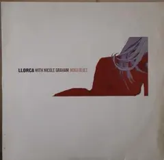 Llorca with Nicole Graham – Indigo Blues