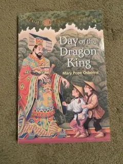 DayoftheDragon King Magic Tree House #14