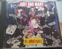 JUDY AND MARY BE AMBITIOUS CD