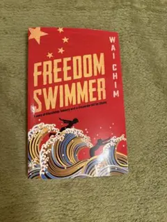 洋書　Freedom Swimmer Wai Chim