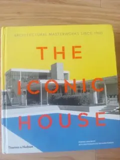 THE ICONIC HOUSE 建築の傑作