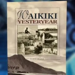 Waikiki Yesteryear Glen Grant