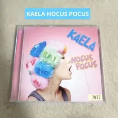 KAELA HOCUS POCUS　CD