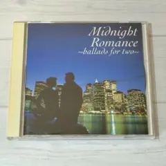 Midnight Romance ～ballads for two～/バラード