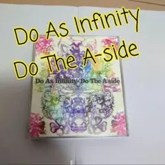 Do As Infinity Do The A-side