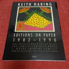 KEITH HARING EDITIONS ON PAPER 1982-1990