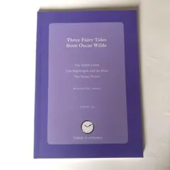 Three Fairly Tales from Oscar Wilde
