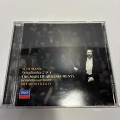 シューマン(マーラー編)：交響曲第2番第4番　シャイー/ゲヴァントハウス管弦楽団