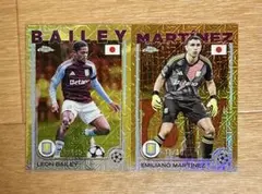 Topps Chrome Soccer マルティネス＆ベイリー シリアルカード