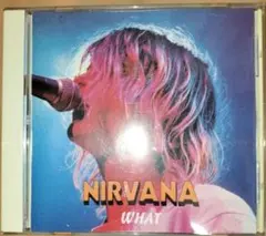 NIRVANA 「WHAT」 ライブCD ニルヴァーナ
