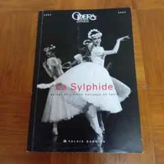 バレエ「ラ・ シルフィード」 パンフレット　La Sylphide 2004