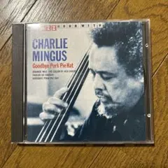 チャールズミンガス　グッバイポークパイハット