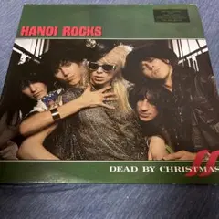 Hanoi Rocks Dead By Christmas