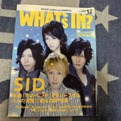 【即購入可】　WHAT's IN? ワッツイン　2011/12 SID シド