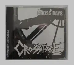 CROSS DAYS　◇　CROSSFACE