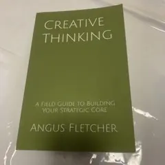 CREATIVE THINKING Angus Fletcher